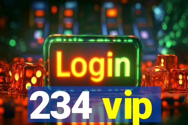 234 vip